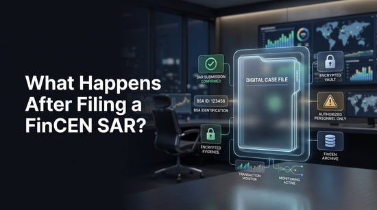What Happens After Filing a FinCEN SAR?