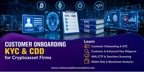 Customer onboarding, KYC and CDD for cryptoasset firms course showing identity verification, customer due diligence, AML/CTF screening, sanctions checks and wallet risk analytics.